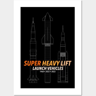 Saturn V | Starship | SLS - Super Heavy Lift Launch Vehicles Posters and Art